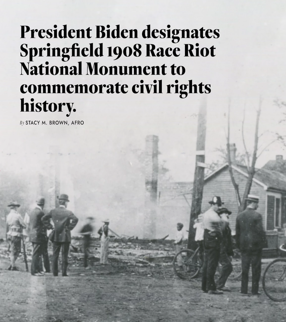 President Biden designates Springfield 1908 Race Riot National Monument to commemorate civil rights history